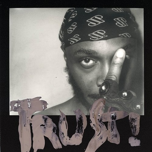TRUST! Jpegmafia