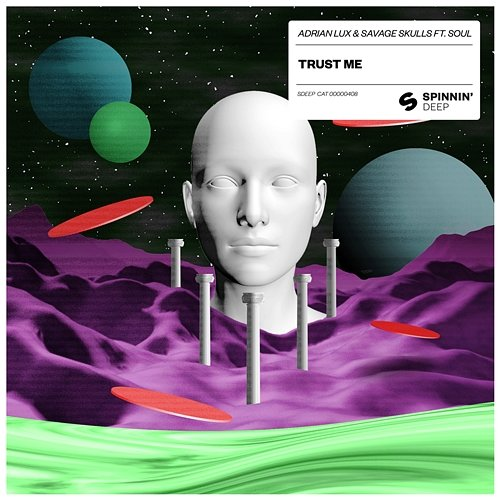 Trust Me Savage Skulls & Adrian Lux