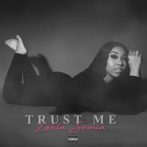 Trust Me Lehla Samia