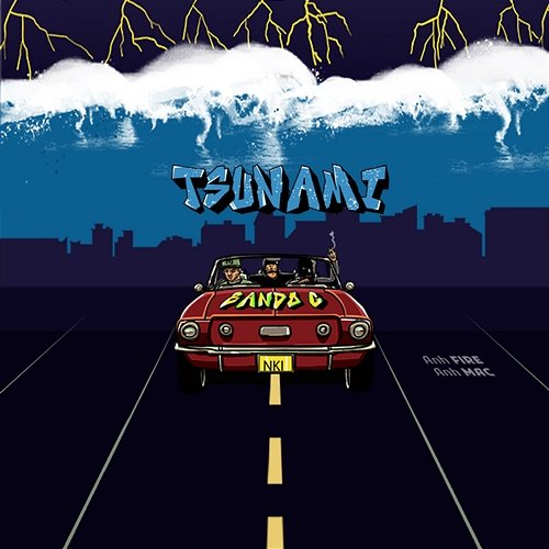 Tsunami Anh Fire feat. Anh MAC