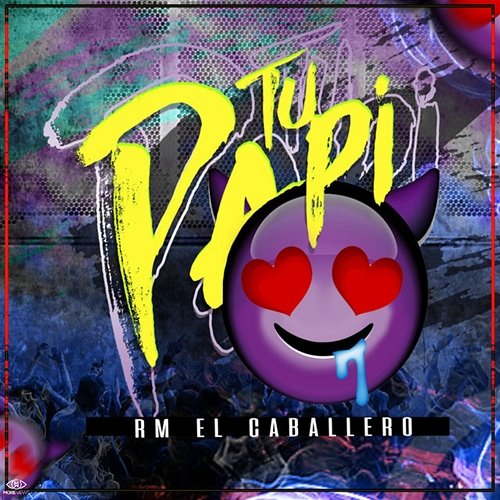 Tu Papi EL RM