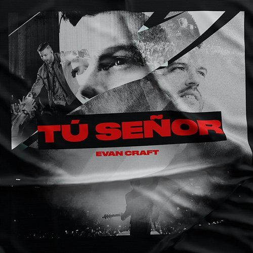 Tu Señor Evan Craft