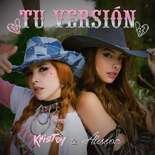 Tu Versión Kristal, Alisson Joan