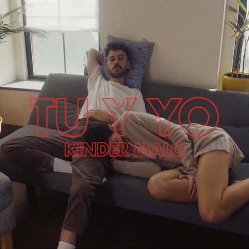 Tú y Yo Kinder Malo