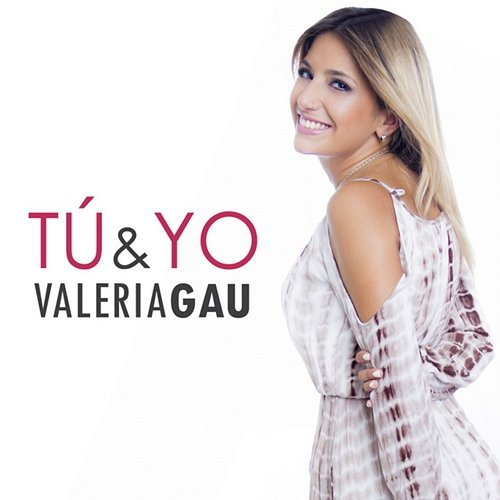 Tu Y Yo Valeria Gau