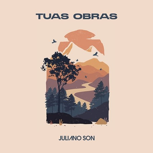 Tuas Obras Juliano Son