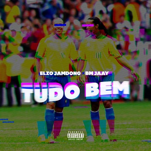 Tudo Bem Elzo Jamdong & BM Jaay