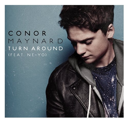 Turn Around Conor Maynard feat. Ne-Yo