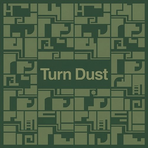 Turn Dust Ines Rossi
