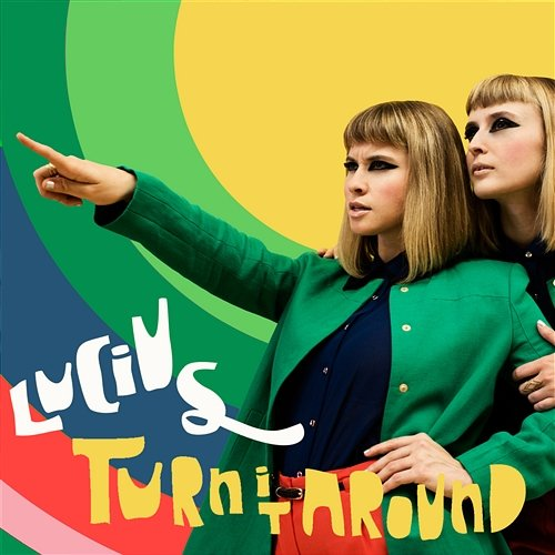 Turn It Around Lucius