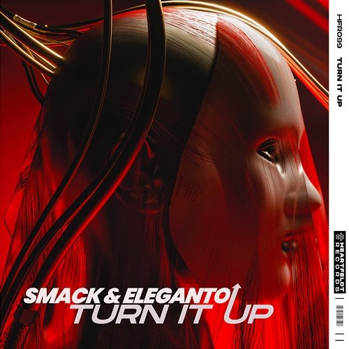 Turn It Up SMACK & Eleganto
