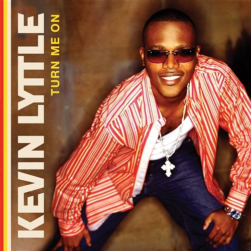 Turn Me On Kevin Lyttle