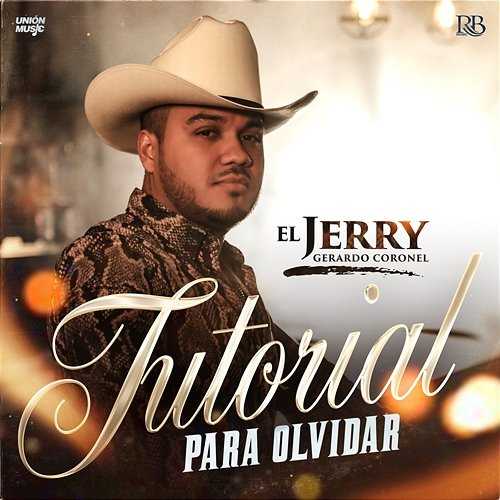 Tutorial Para Olvidar Gerardo Coronel