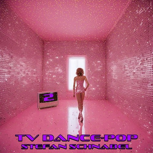 TV Dance-Pop Vol. 2 Stefan Schnabel