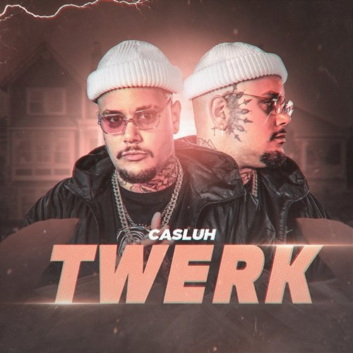Twerk Casluh
