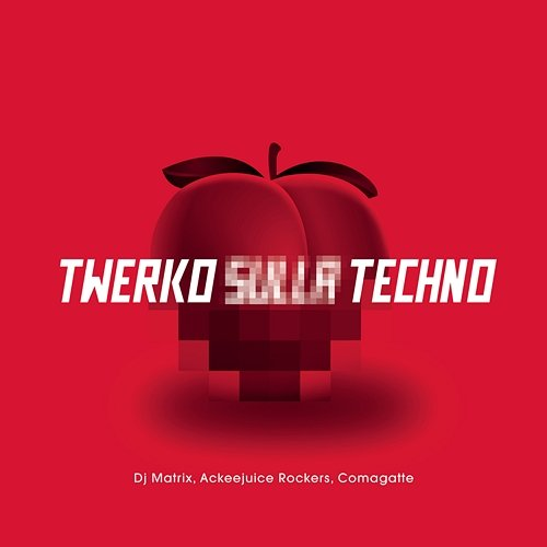 Twerko sulla Techno Comagatte, DJ Matrix, Ackeejuice Rockers