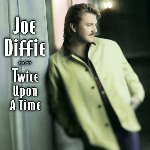 Twice Upon a Time Joe Diffie