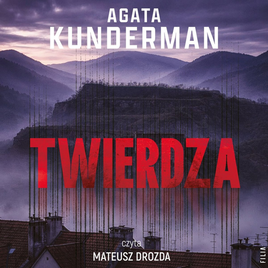 Twierdza - audiobook Agata Kunderman