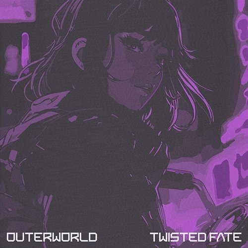 TWISTED FATE OUTERWORLD