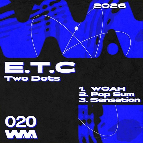 Two Dots EP E.T.C