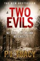 Two Evils Tracy P. J.