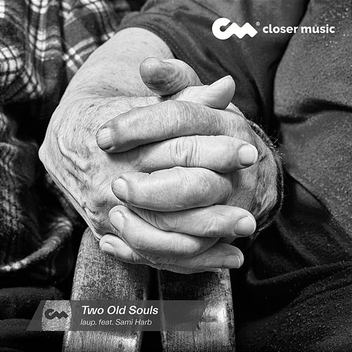 Two Old Souls laup. feat. Sami H
