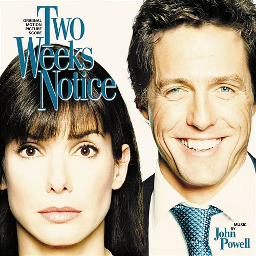 Two Weeks Notice John Powell