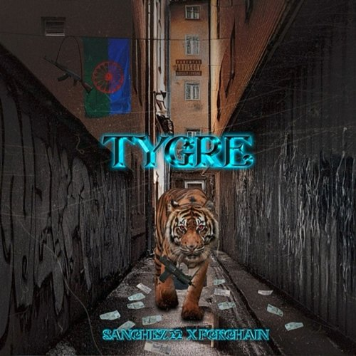 TYGRE Sanchez22, FckChain