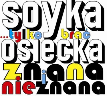 Tylko Brać Soyka Stanisław