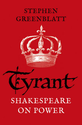 Tyrant Greenblatt Stephen