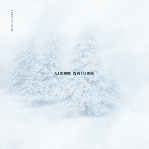 Uber Driver mishlawi