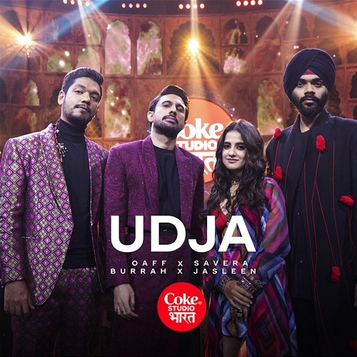 Udja Savera, Burrah, OAFF, Jasleen Royal