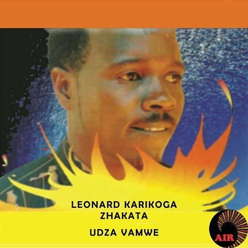 Udza Vamwe Leonard Karikoga Zhakata