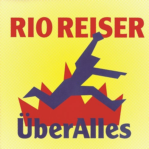 Über Alles Rio Reiser