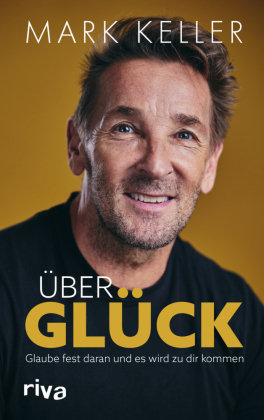 Über Glück Riva Verlag