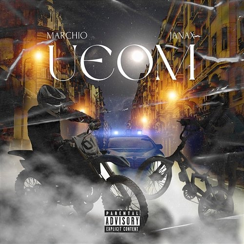 UEOM Marchio feat. Janax