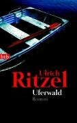 Uferwald Ritzel Ulrich