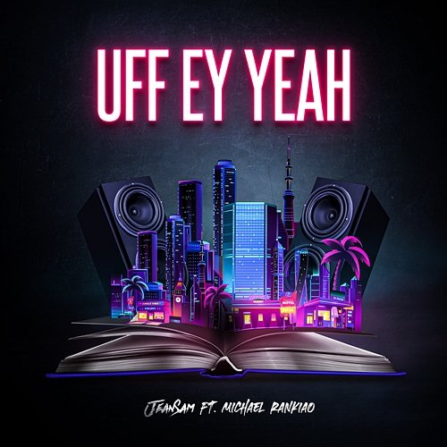 Uff Ey Yeah Jean Sam feat. Michael Rankiao