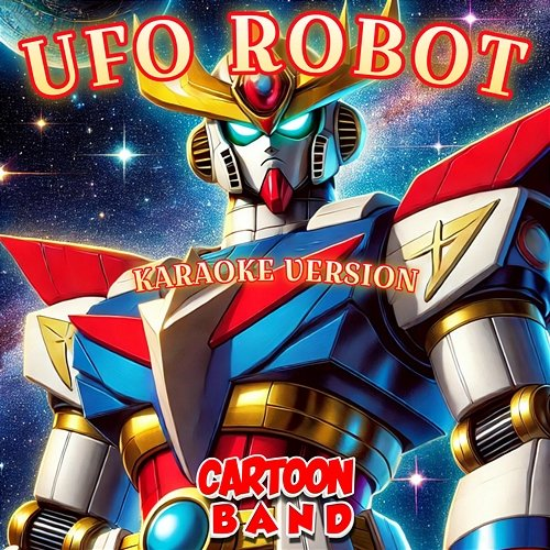 Ufo Robot Cartoon Band