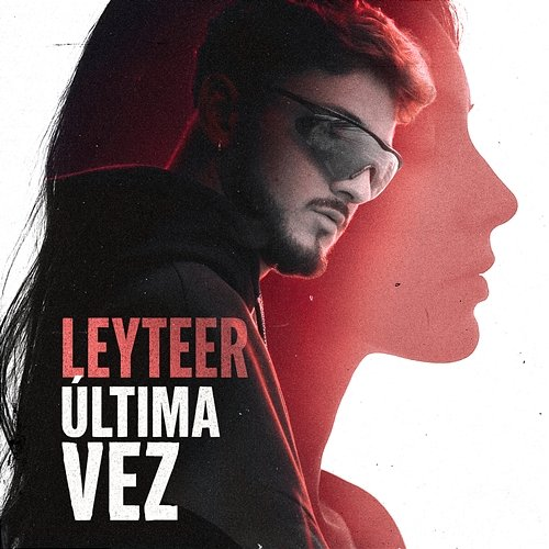 Última Vez Leyteer & ZOCO Música