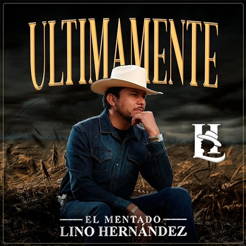 ULTIMAMENTE El Mentado Lino Hernandez