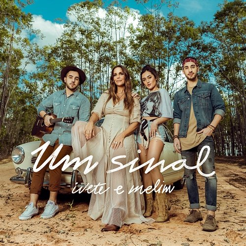 Um Sinal Ivete Sangalo, Melim