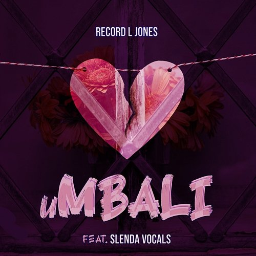 uMbali Record L Jones feat. Slenda Vocals