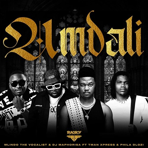 Umdali Mlindo The Vocalist, DJ Maphorisa, Tman Xpress, Phila Dlozi