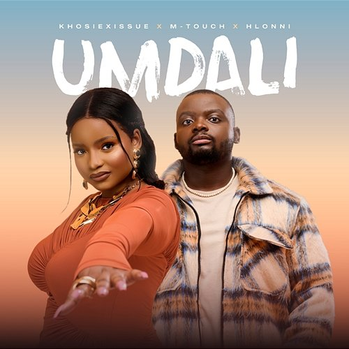 Umdali KhosiexIssue, Hlonni, M-Touch