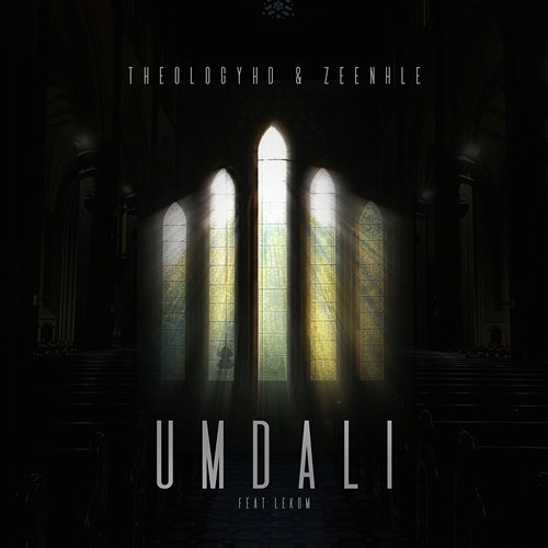 UMDALI TheologyHD & Zee_nhle feat. Leko M