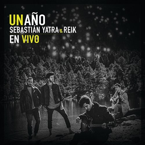 Un Año Sebastián Yatra, Reik