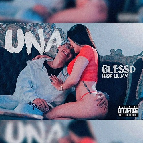 Una Blessd