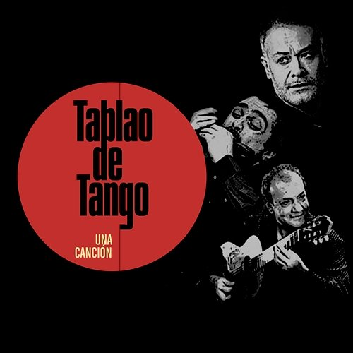 Una canción Tablao de Tango, Franco Luciani, Rudi Flores, Chino Laborde