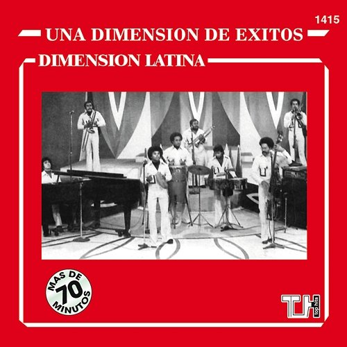 Una Dimensión De Éxitos Dimension Latina